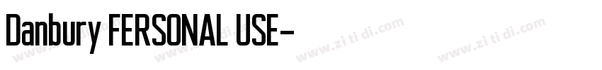 Danbury FERSONAL USE字体转换